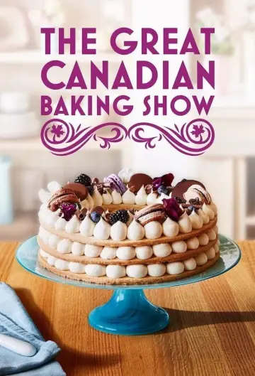 Poster for the TV series "The Great Canadian Baking Show" #1735220