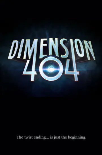 Poster for the TV series "Dimension 404" #1790732