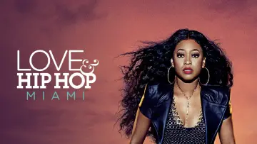 Backdrop for the TV series "Love & Hip Hop Miami" #1489149