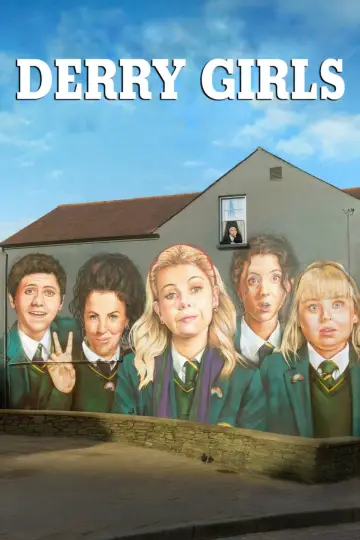 Poster к сериалу "Derry Girls" #1428128