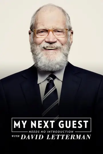 Poster for the TV series "My Next Guest Needs No Introduction with David Letterman" #1484129