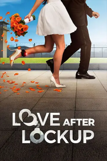 Poster for the TV series "Love After Lockup" #1407878