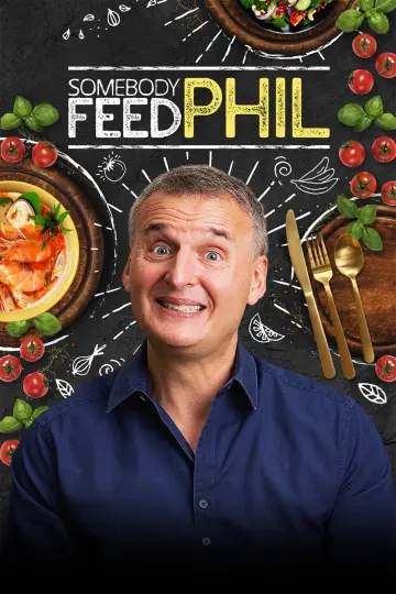 Poster к сериалу "Somebody Feed Phil" #1510367