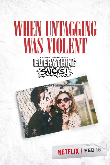 Poster for the TV series "Everything Sucks!" #1466593