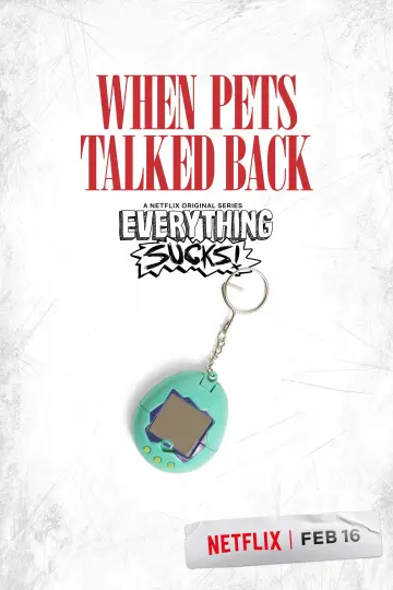 Poster for the TV series "Everything Sucks!" #1466594
