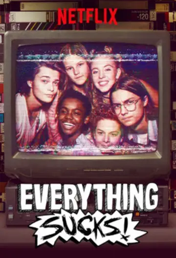 Poster for the TV series "Everything Sucks!" #1466600