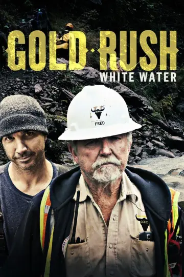 Poster к сериалу "Gold Rush: White Water" #1438004