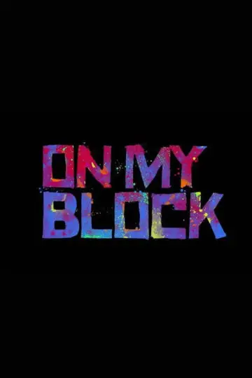 Poster к сериалу "On My Block" #1456099