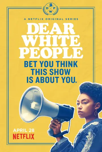 Poster for the TV series "Dear White People" #1590719