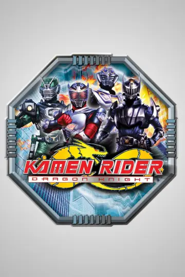 Poster for the TV series "Kamen Rider: Dragon Knight" #1591658