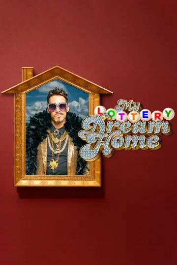 Poster for the TV series "My Lottery Dream Home" #1224895