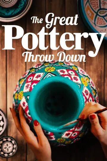 Poster for the TV series "The Great Pottery Throw Down" #1487003