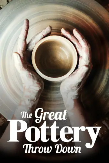 Poster for the TV series "The Great Pottery Throw Down" #1487012