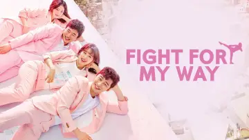 Backdrop for the TV series "Fight for My Way" #1597157
