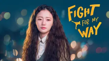 Backdrop for the TV series "Fight for My Way" #1597170