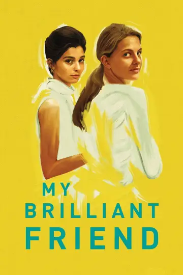 Poster for the TV series "My Brilliant Friend" #1362997