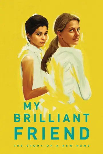 Poster for the TV series "My Brilliant Friend" #1714325