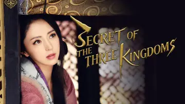 Backdrop for the TV series "Secret of the Three Kingdoms" #1832987