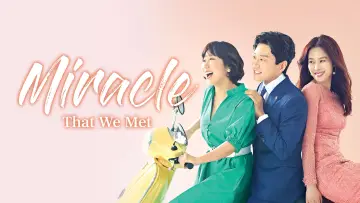 Backdrop for the TV series "The Miracle We Met" #1871818