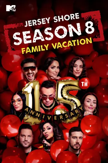 Poster for the TV series "Jersey Shore: Family Vacation" #1252688