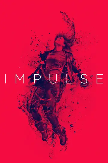 Poster к сериалу "Impulse" #1435217
