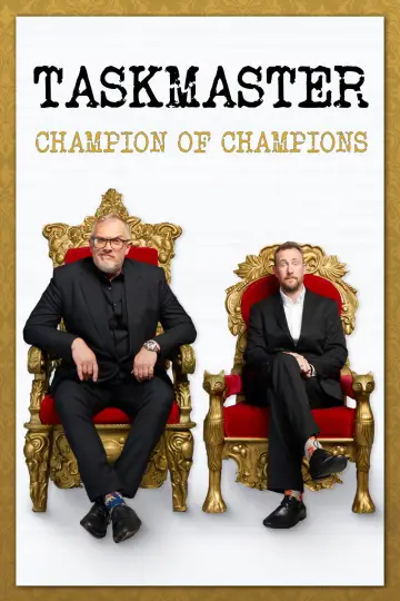 Poster к сериалу "Taskmaster: Champion of Champions" #1478876
