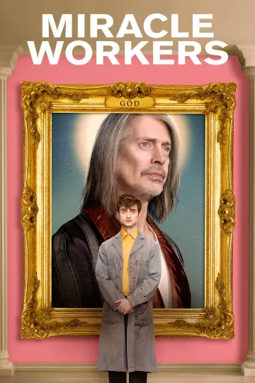 Poster for the TV series "Miracle Workers" #1373910