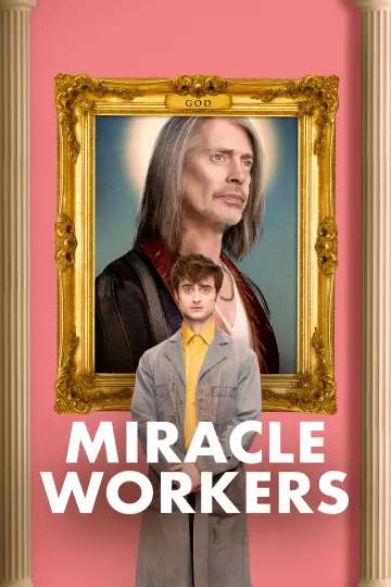Poster for the TV series "Miracle Workers" #1373915