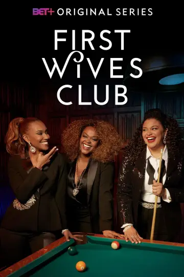 Poster for the TV series "First Wives Club" #1821598