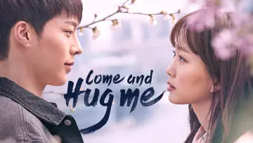 Backdrop for the TV series "Come and Hug Me" #1851279