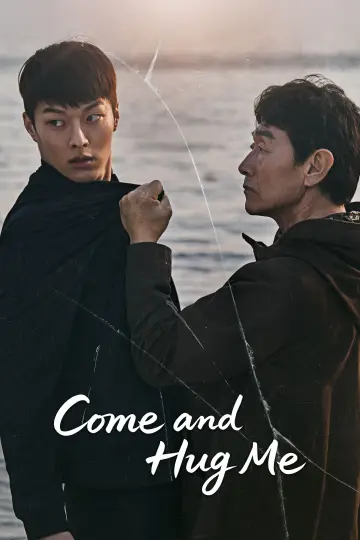 Poster for the TV series "Come and Hug Me" #1851297