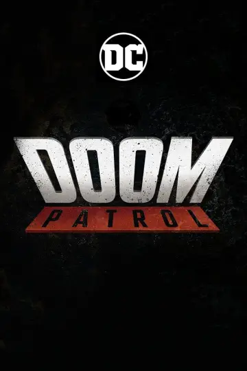 Poster for the TV series "Doom Patrol" #1328052
