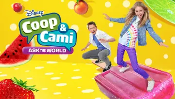 Backdrop к сериалу "Coop & Cami Ask the World" #1374438