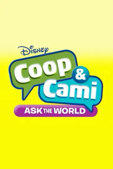 Poster к сериалу "Coop & Cami Ask the World" #1374462
