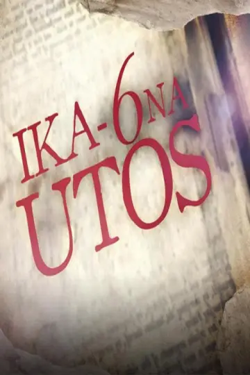 Poster for the TV series "Ika-6 na Utos" #1442908