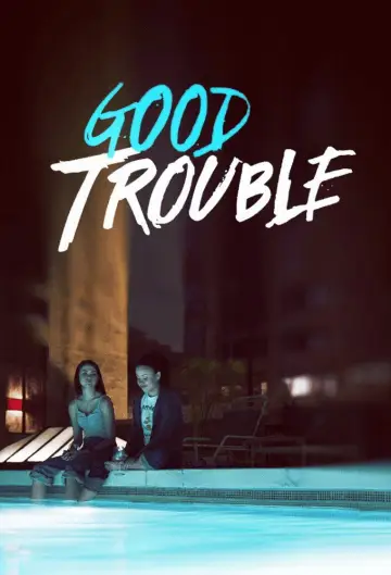 Poster к сериалу "Good Trouble" #1355117