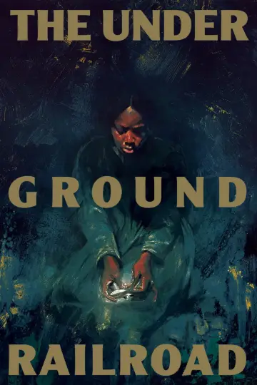 Poster for the TV series "The Underground Railroad" #1850840
