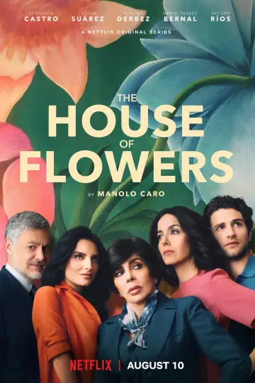 Poster for the TV series "The House of Flowers" #1449098