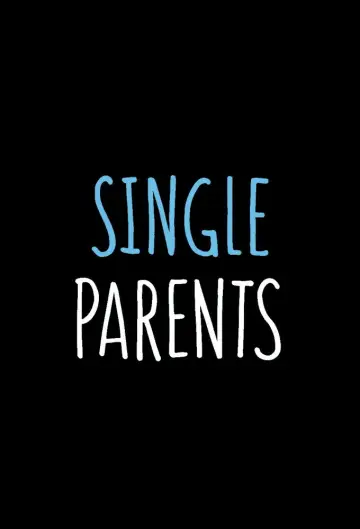 Poster к сериалу "Single Parents" #1440699