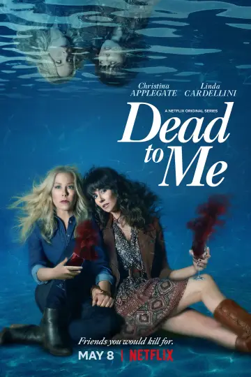 Poster к сериалу "Dead to Me" #1364372