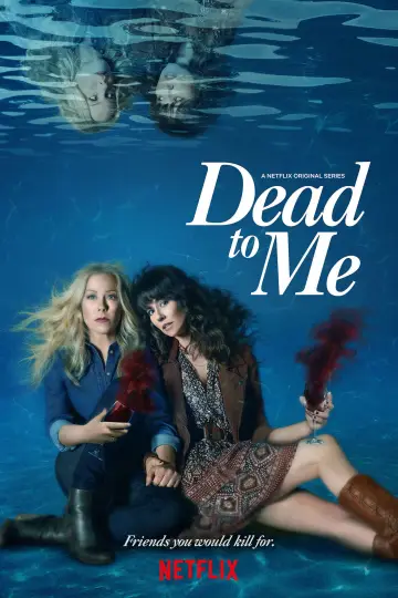 Poster к сериалу "Dead to Me" #1364373