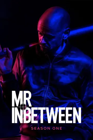 Poster for the TV series "Mr Inbetween" #1717868