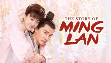 Backdrop for the TV series "The Story of Ming Lan" #1369505
