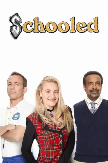 Poster for the TV series "Schooled" #1873988