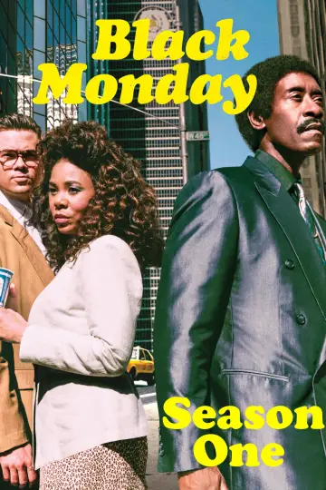 Poster for the TV series "Black Monday" #1706373