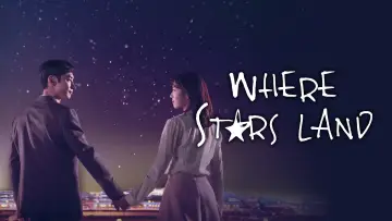 Backdrop for the TV series "Where Stars Land" #1812086