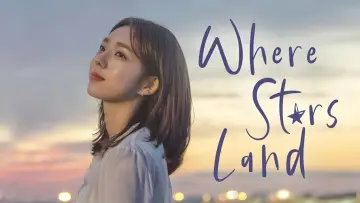 Backdrop for the TV series "Where Stars Land" #1812089