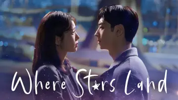 Backdrop for the TV series "Where Stars Land" #1812092
