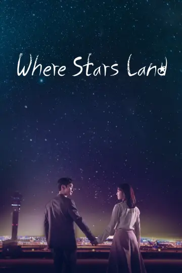 Poster for the TV series "Where Stars Land" #1812096