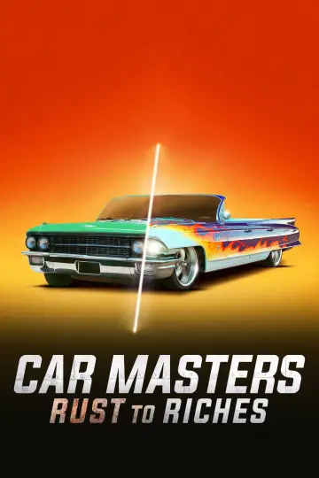 Car Masters: Rust to Riches (2018–2024)